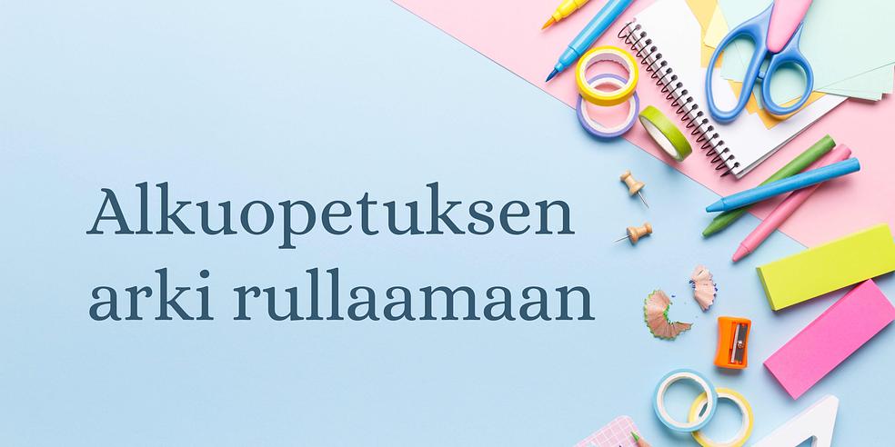 Alkuopetuksen arki rullaamaan by Emma Laakkonen Tmi